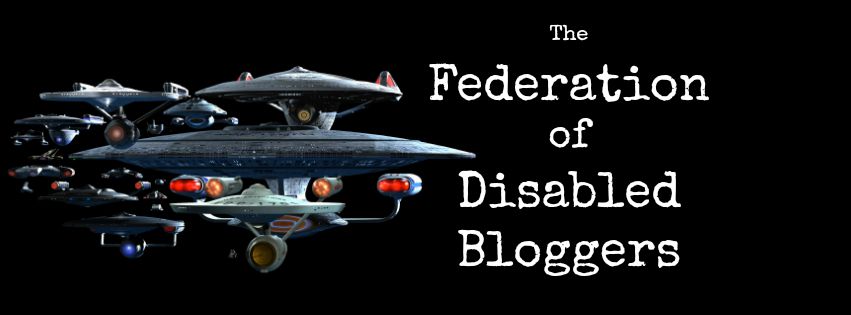 Image of Star Trek spaceship and text: The Federation of Disabled Bloggers